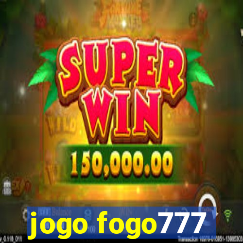 jogo fogo777